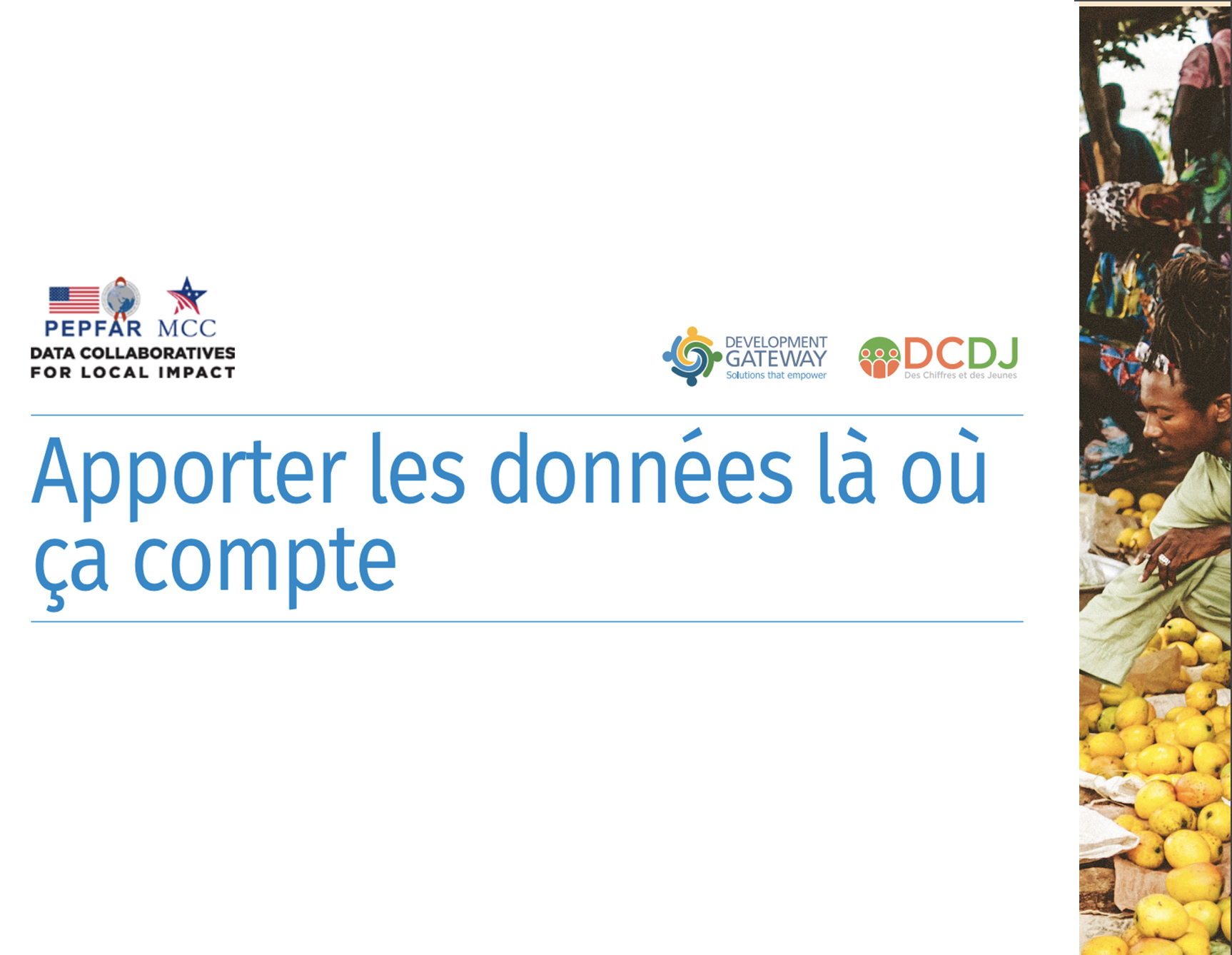 Apporter les données là où ça compte (FR)