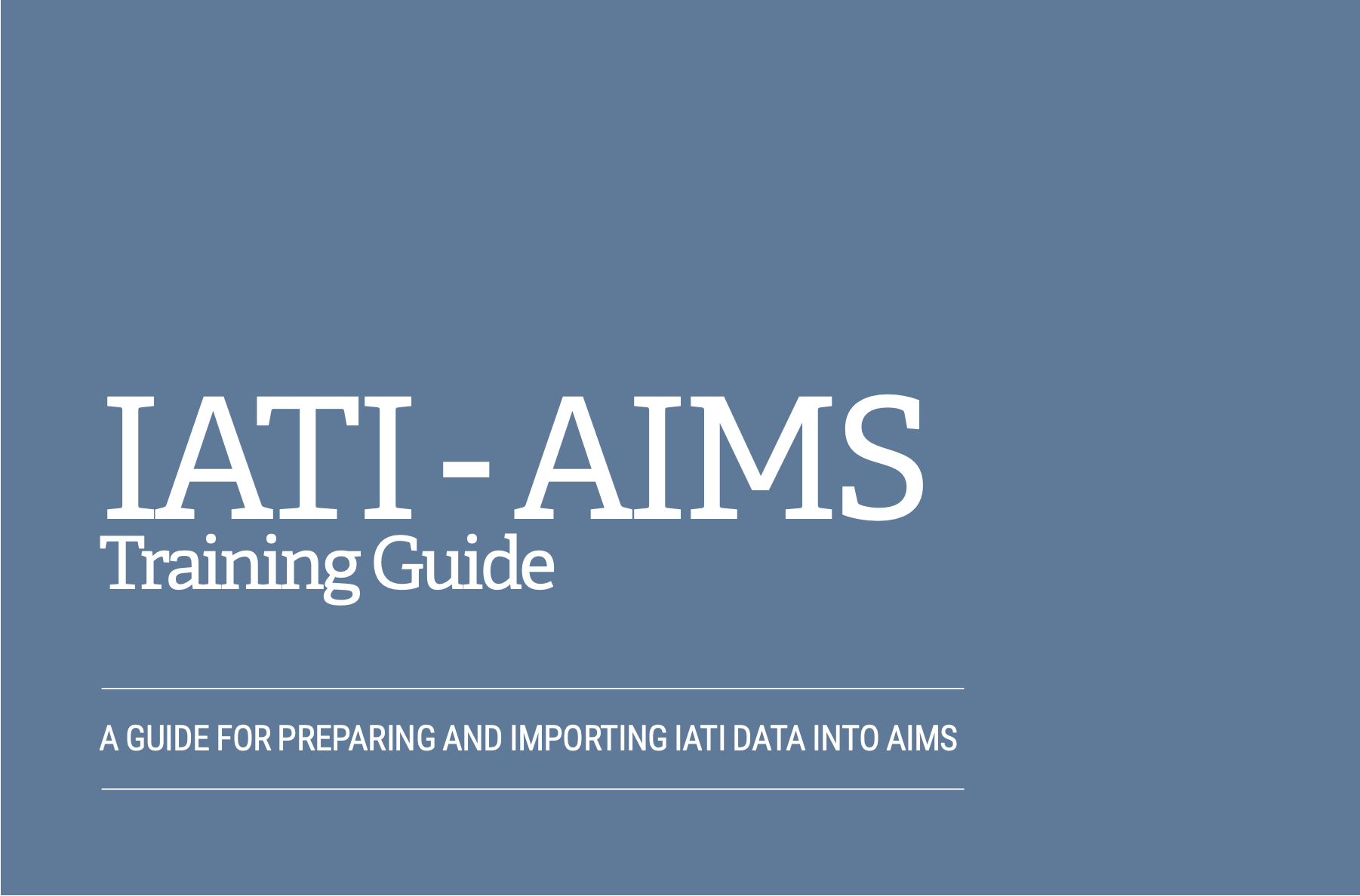 IATI-AIMS Training Guide (English Version)