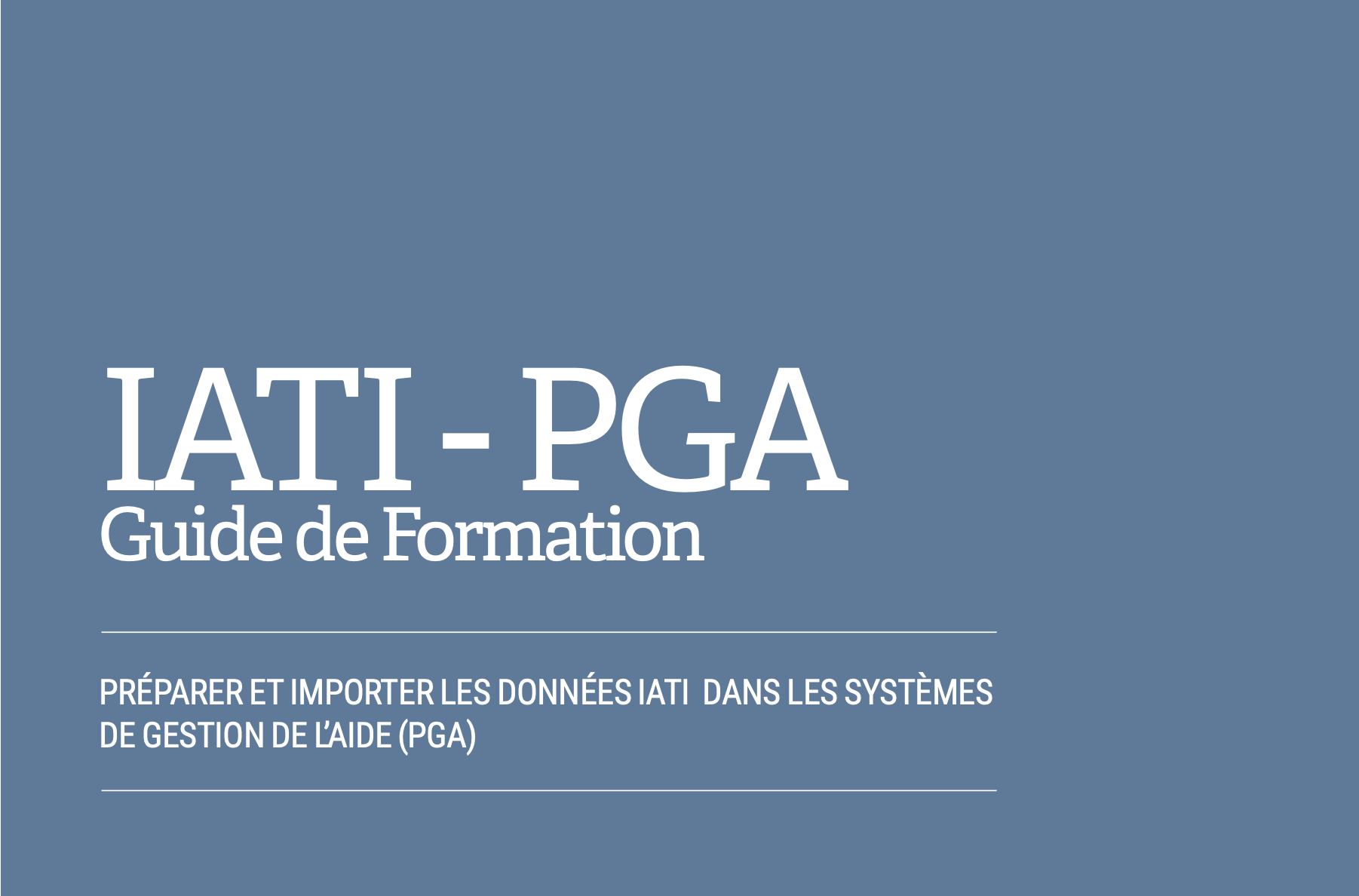 IATI - PGA Guide de Formation
